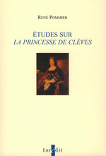 Études sur <i>La Princesse de Clèves</i>