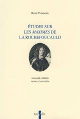 tudes sur les <i>Maximes</i> de La Rochefoucauld