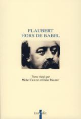 Flaubert hors de Babel