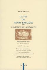 La <i>Vie de Henry Brulard</i>, ou l'Enfance de la révolte