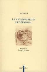 La Vie amoureuse de Stendhal