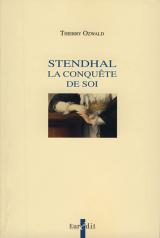 Stendhal : la conquête de soi