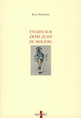 Études sur  <i>Dom Juan</i> de Molière