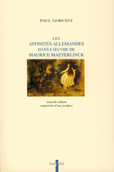 Les Affinités allemandes dans l'oeuvre de Maurice Maeterlinck 