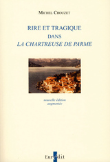 Rire et tragique dans <i>La Chartreuse de Parme</i>