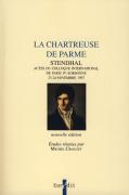 Stendhal. La Chartreuse de Parme