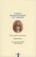 Vigny. Romantisme et vrit