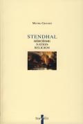 Stendhal : hrosme, nation, religion