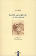 Vie amoureuse de Stendhal (La)