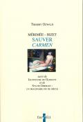 Mrime - Bizet : sauver Carmen