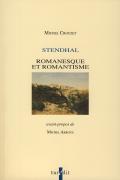 Stendhal. Romanesque et Romantisme