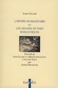 Epope humanitaire et les grands mythes romantiques (L')